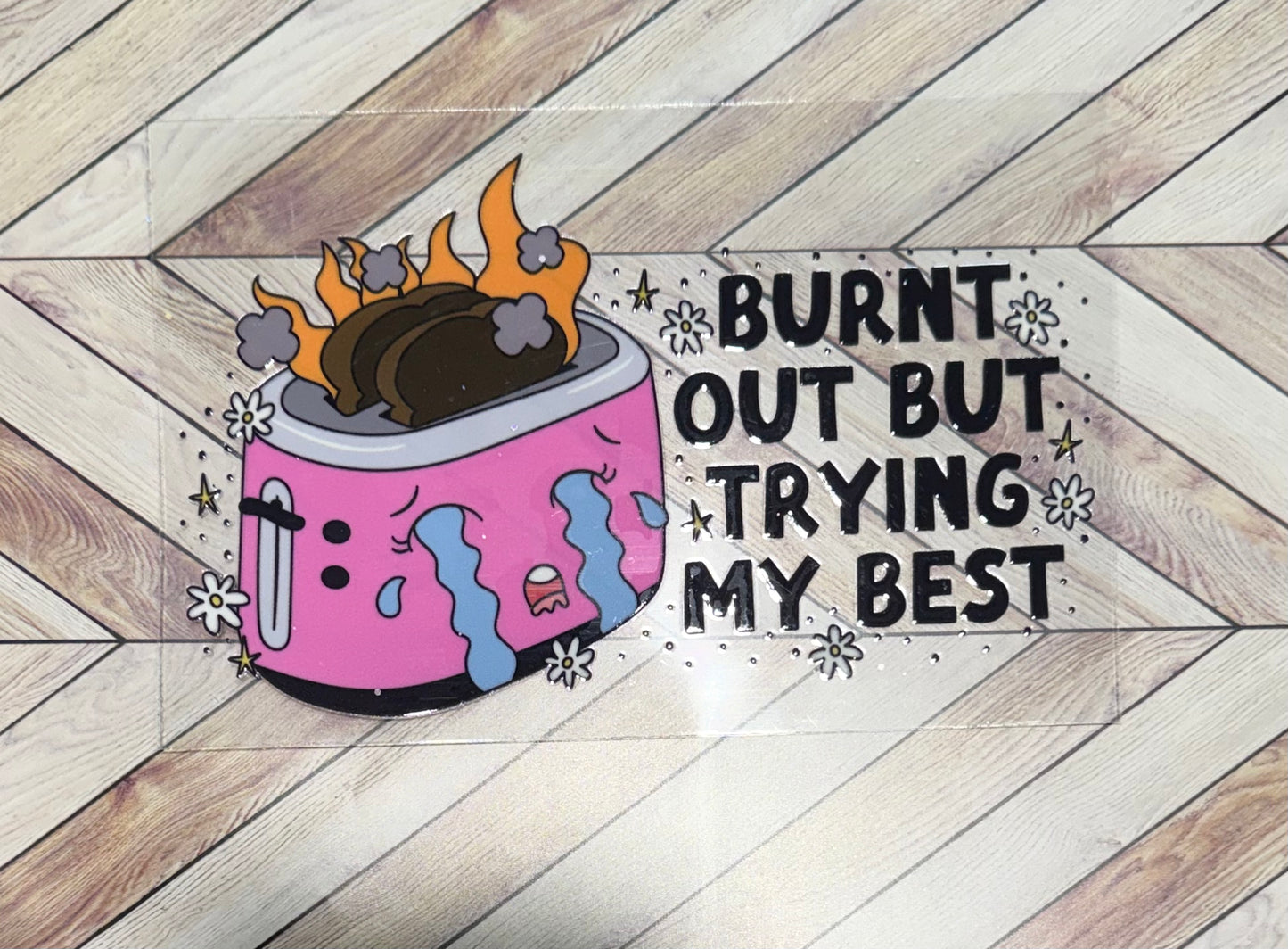 Burnt out but trying my best