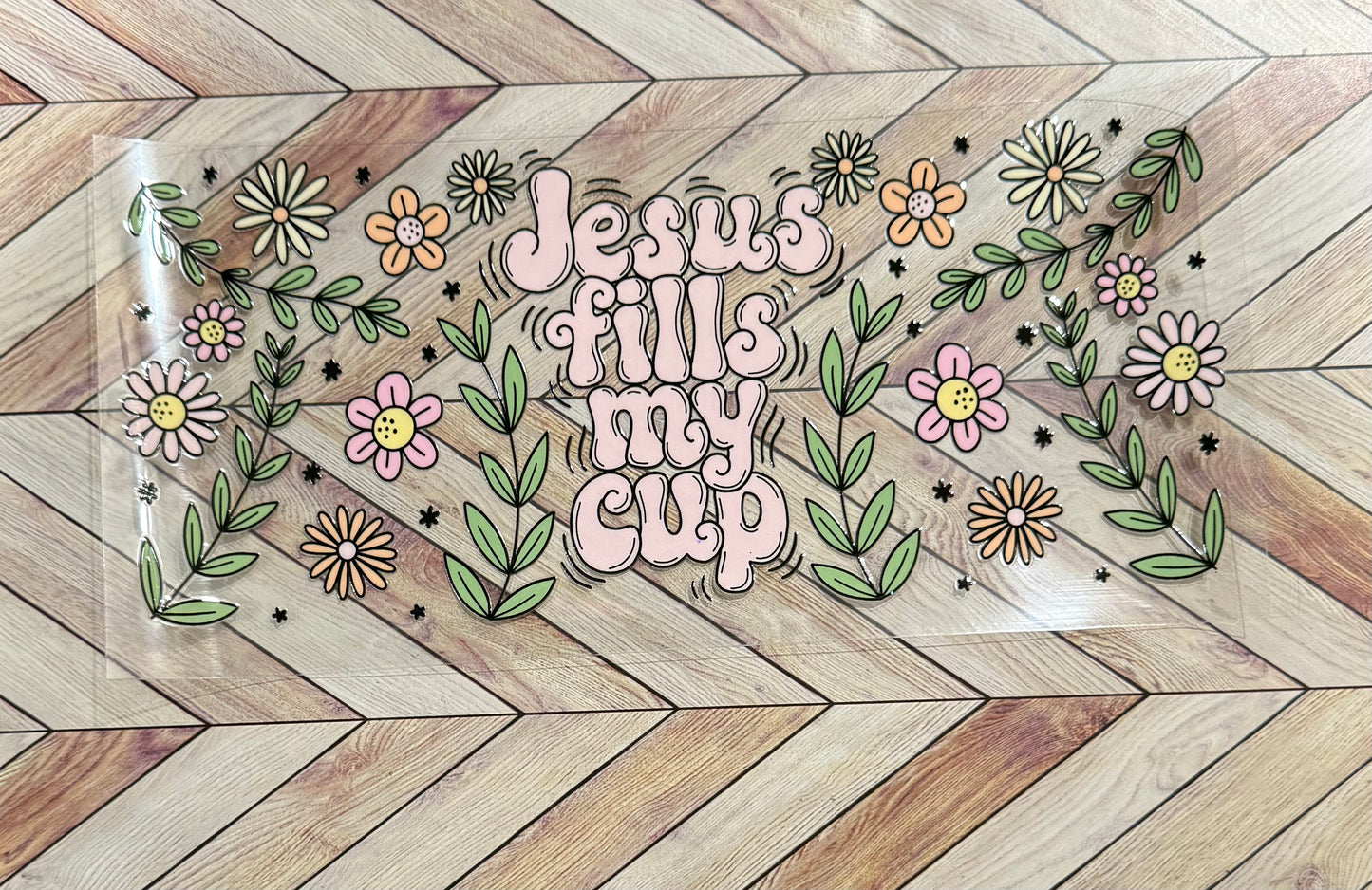Jesus fills my cup