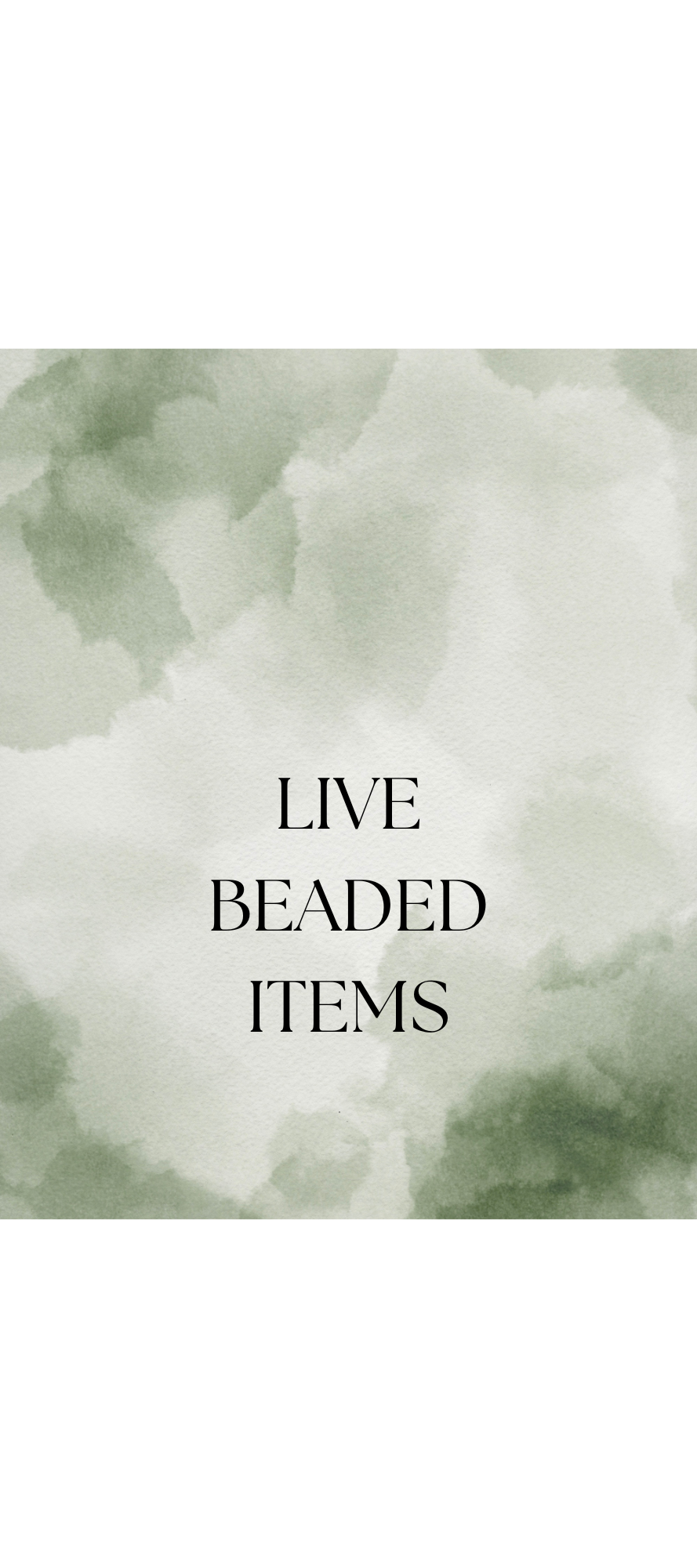 Live beaded items
