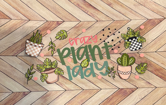 Crazy plant lady