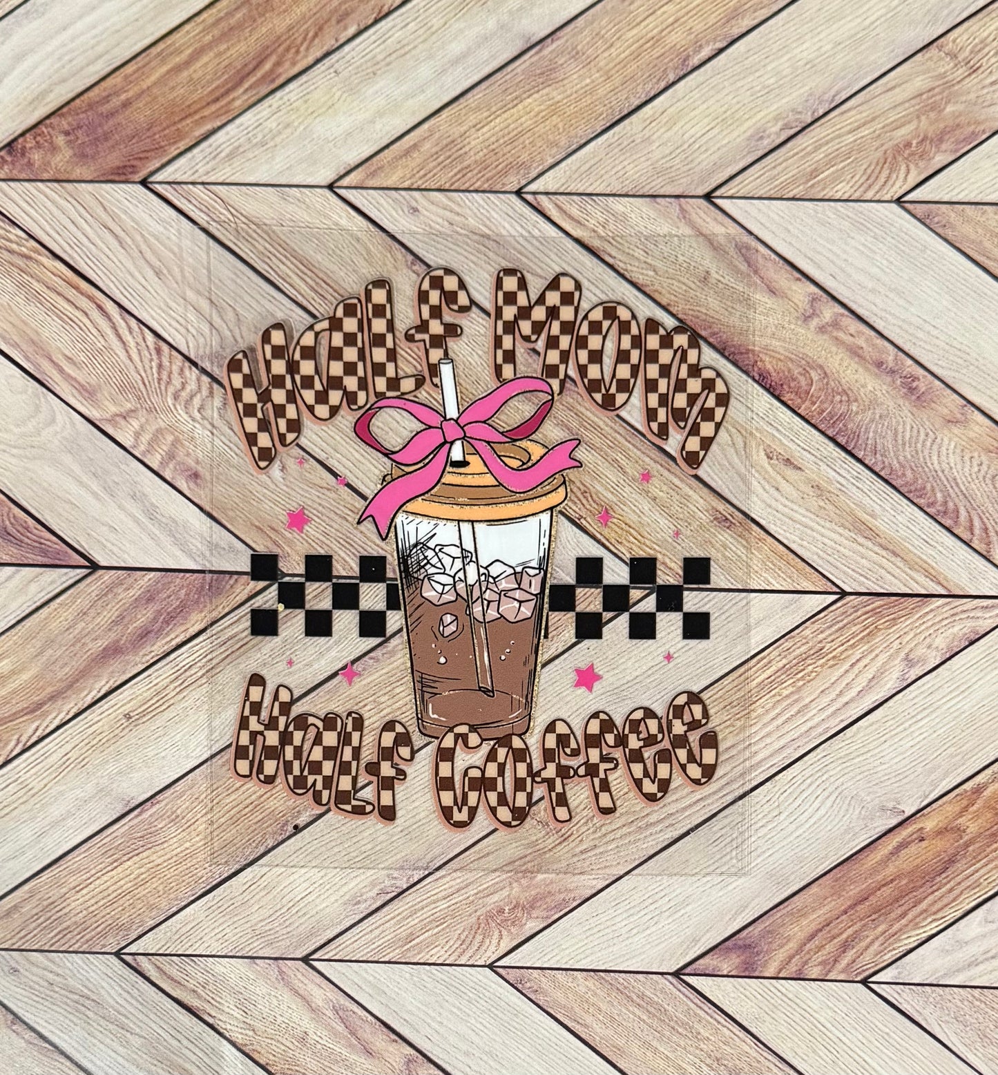 Half mom half coffee