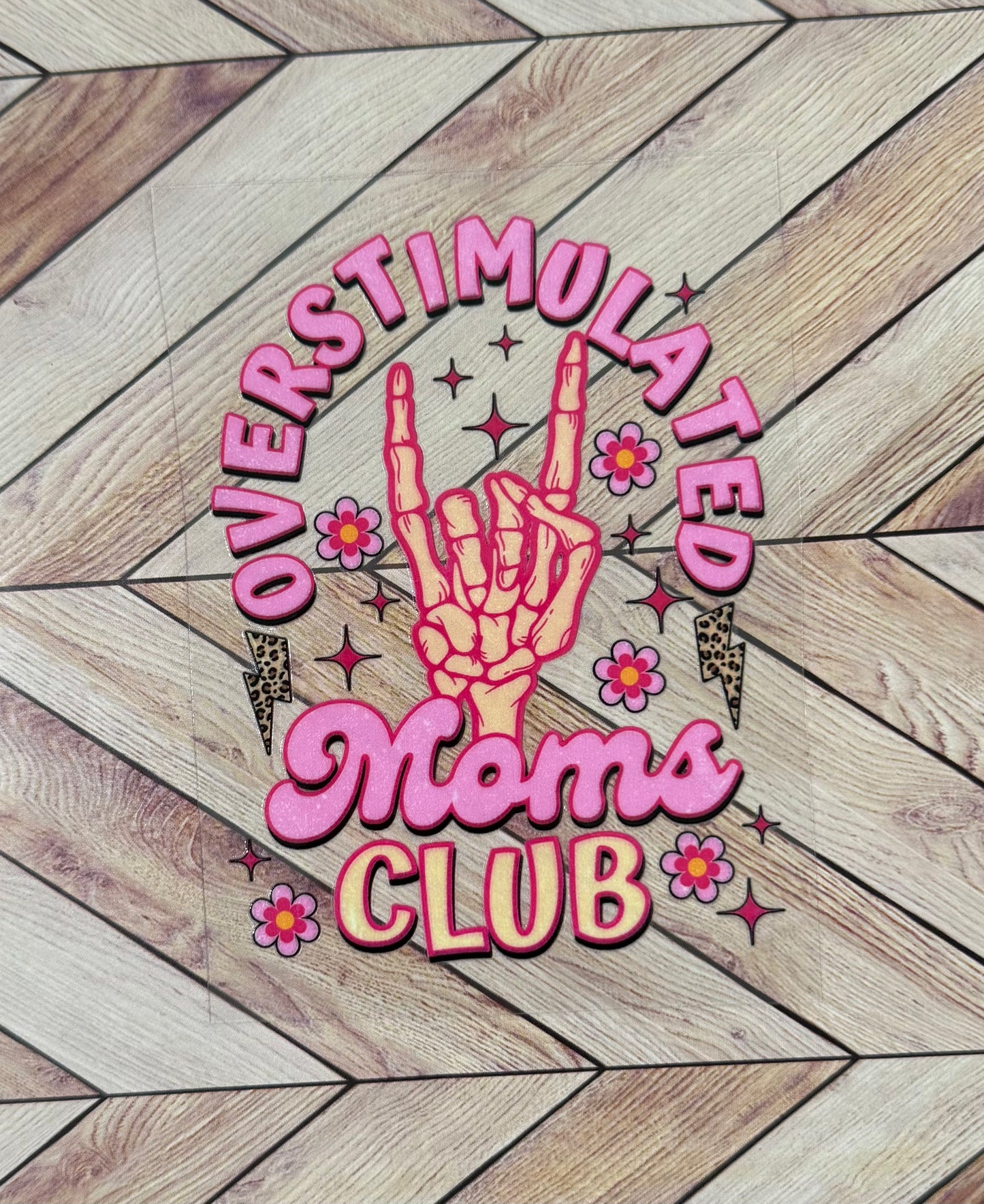 Overstimulated moms club