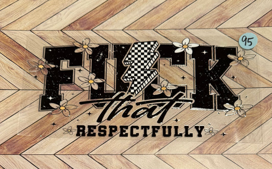 F that respectfully