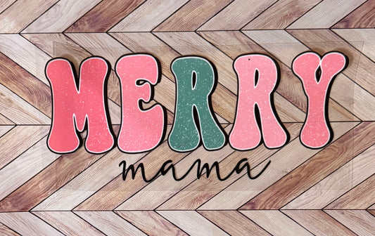 Merry mama