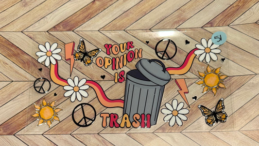 Your opinion is trash
