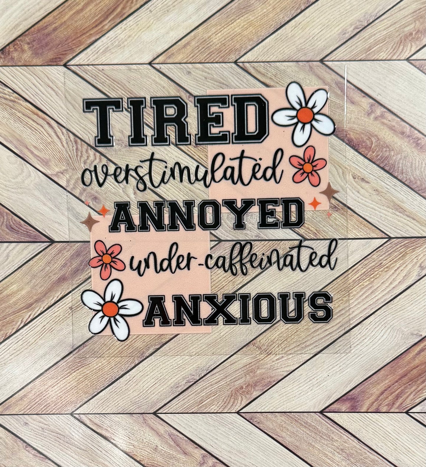 Tired, overstimulated