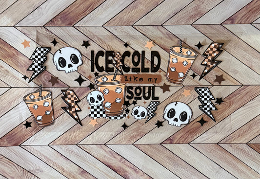 Ice cold like my soul