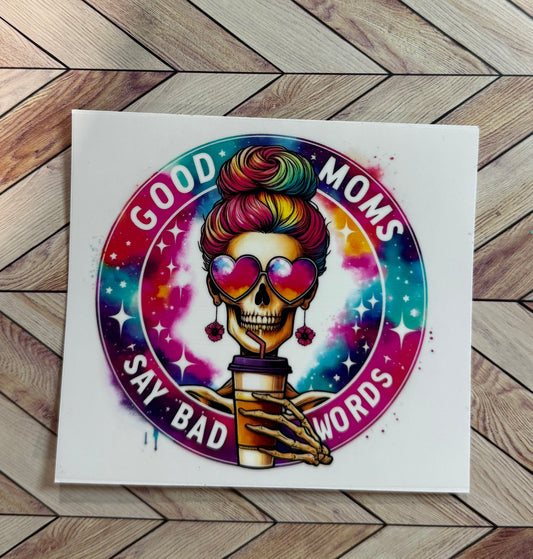 Good moms say bad words