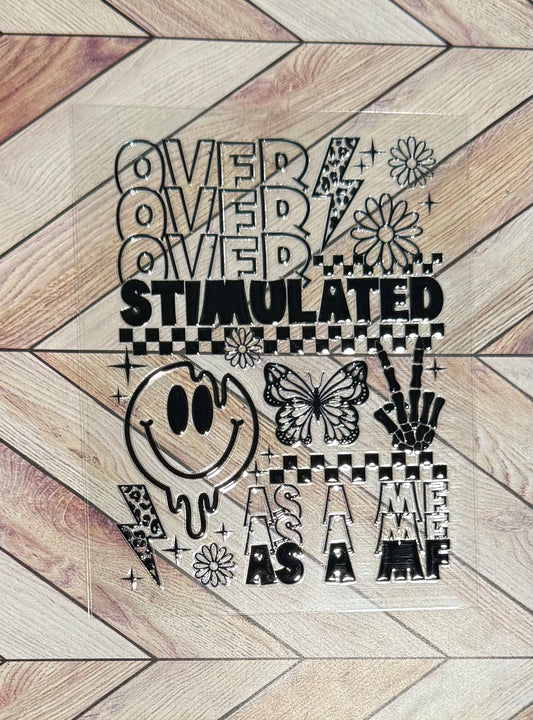 Overstimulated