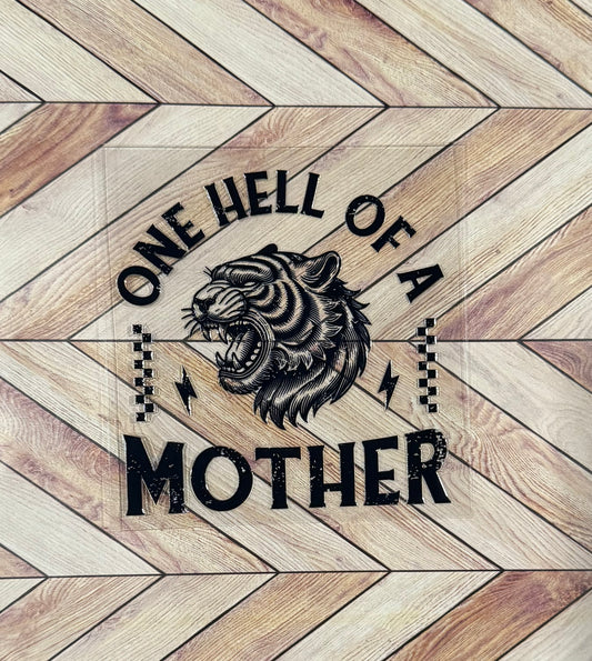 One hell of a mother