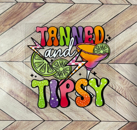 Tanned and tipsy