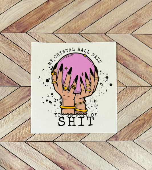 Full of shit