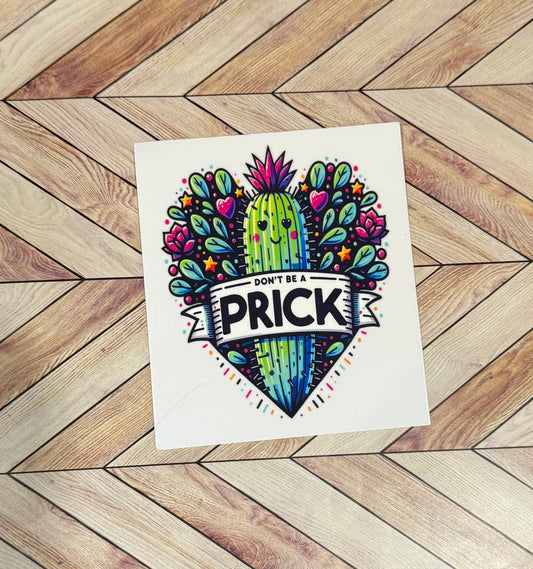 Don't be a prick